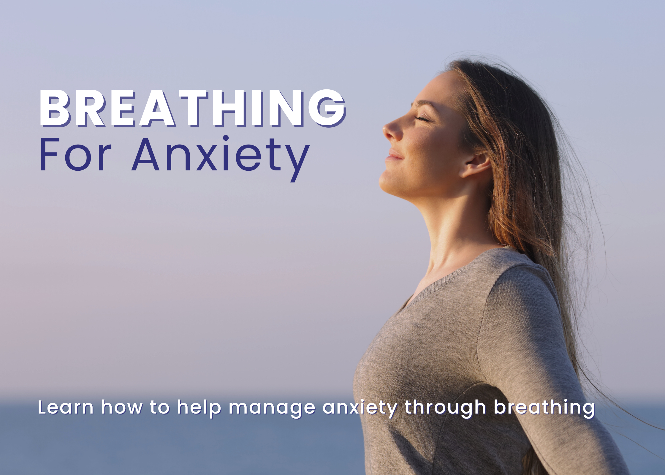 Breathing For Anxiety (1)